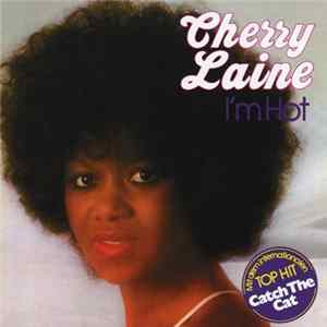 Cherry Laine - I'm Hot FLAC album