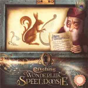 Various - Efteling Wonderlijk Speeldoosje No. 3 FLAC album