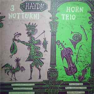 Haydn - Horn Trio In E Flat / 3 Notturni For The King Of Naples FLAC album