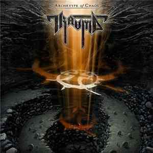 Trauma - Archetype Of Chaos FLAC album