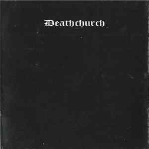 Deathchurch - Vomit Upon The Burning Heaven FLAC album