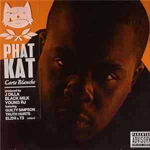 Phat Kat - Carte Blanche FLAC album