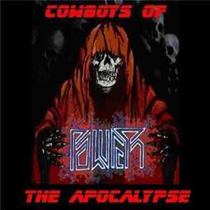 Power! - Cowboys Of The Apocalypse FLAC album