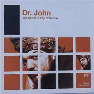 Dr. John - The Definitive Pop Collection FLAC album