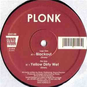 Plonk - Blackout / Yellow Dirty Wet FLAC album