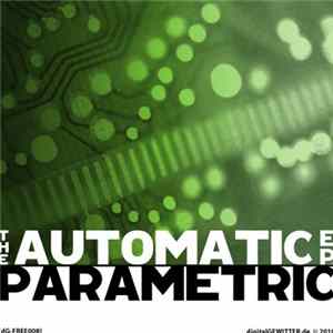 Parametric - The Automatic EP FLAC album