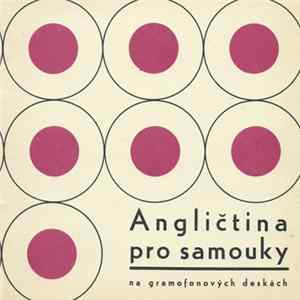 Ludmila Kollmannová, dr. Libuše Bubeníková, dr. Alena Kopecká - Angličtina Pro Samouky FLAC album