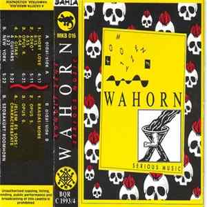 Wahorn András - Komoly Zene - Serious Music FLAC album