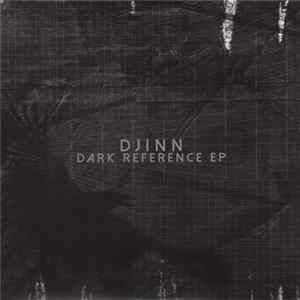 Djinn - Dark Reference EP FLAC album