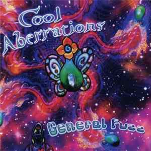 General Fuzz - Cool Aberrations FLAC album