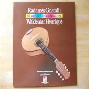 Radamés Gnattali, Waldemar Henrique, Orquestra de Câmara de Blumenau - Radamés Gnattali & Waldemar Henrique FLAC album