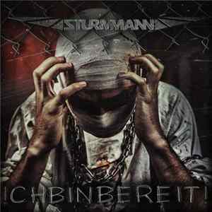 Sturmmann - Ich Bin Bereit! FLAC album
