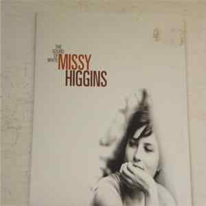 Missy Higgins - The Sound Of White FLAC album