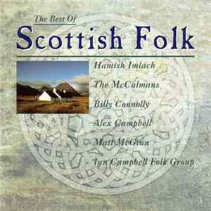 Various - The Best Of Scottish Folk FLAC album