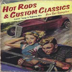 Various - Hot Rods & Custom Classics Box Set Sampler FLAC album