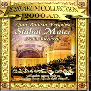 Giovanni Battista Pergolesi, String Orchestra Benedetto Marcello, Katia Ricciarelli - Stabat Mater FLAC album