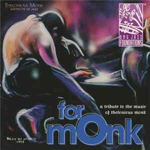 Various - For Monk - A Tribute To The Music Of Thelonious Monk FLAC album