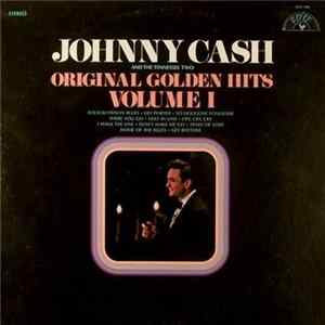 Johnny Cash And The Tennessee Two - Original Golden Hits Volume I FLAC album