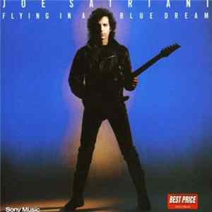 Joe Satriani - Flying In A Blue Dream FLAC album