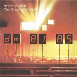 Depeche Mode - The Singles 81>85 FLAC album