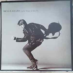 Bryan Adams - Cuts Like A Knife FLAC album