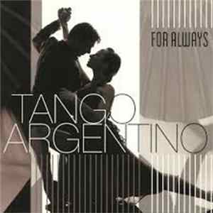 Various - Tango Argentino - For Always FLAC album