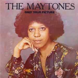 The Maytones - Only Your Picture FLAC album