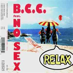B.C.C. Feat. No Sex - Relax FLAC album