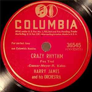 Harry James And His Orchestra - Crazy Rhythm / Easter Parade FLAC album