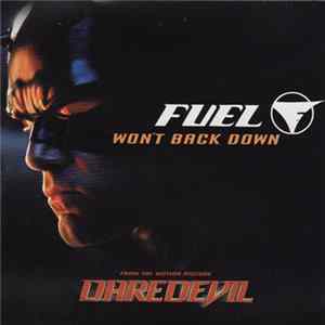 Fuel - Won't Back Down FLAC album
