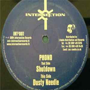 Phono - Shutdown / Dusty Needle FLAC album