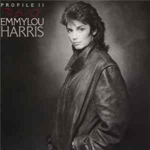 Emmylou Harris - Profile II: The Best Of Emmylou Harris FLAC album
