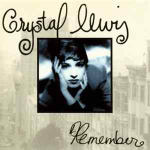 Crystal Lewis - Remember FLAC album