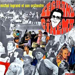 Michel Legrand Et Son Orchestre - Legrand Cinema FLAC album