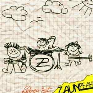 Zaunpfahl - Leben Ist FLAC album