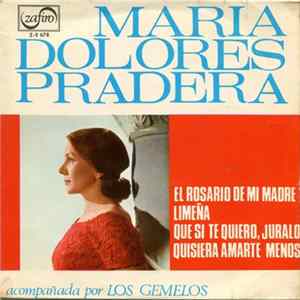 Maria Dolores Pradera Acompañada Por Los Gemelos - El Rosario De Mi Madre FLAC album