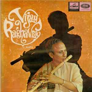 Vijay Raghavrao - Vijay Raghavrao (Flute) FLAC album