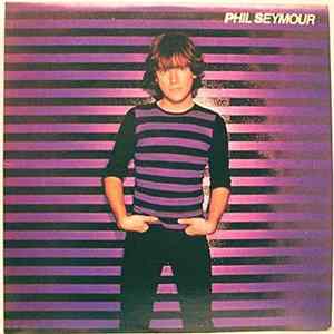 Phil Seymour - Phil Seymour FLAC album