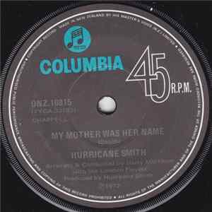 Hurricane Smith - My Mother Was Her Name FLAC album