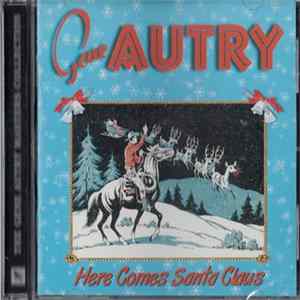 Gene Autry - Here Comes Santa Claus FLAC album