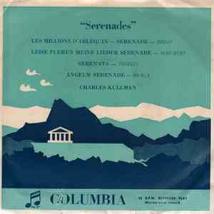 Charles Kullman - "Serenades" FLAC album