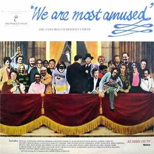 Various - We Are Most Amused: The Very Best Of British Comedy FLAC album