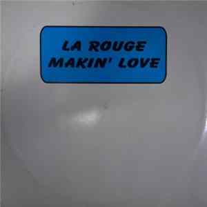 La Rouge - Makin' Love FLAC album