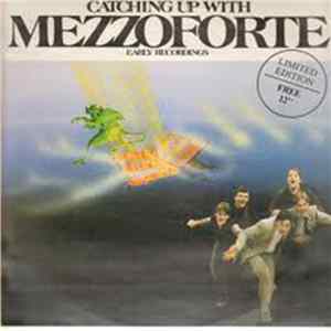 Mezzoforte - Catching Up With Mezzoforte (Early Recordings) FLAC album
