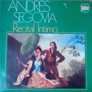 Andrés Segovia - Recital Intimo FLAC album