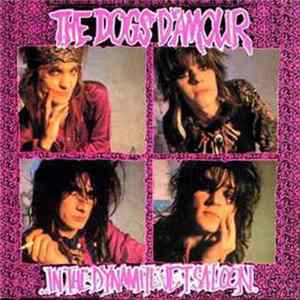 The Dogs D'Amour - In The Dynamite Jet Saloon FLAC album