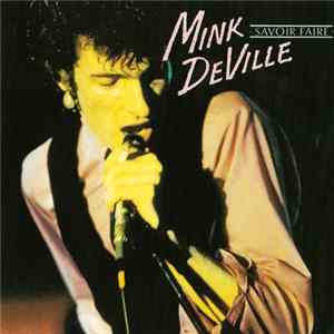 Mink DeVille - Savoir Faire FLAC album