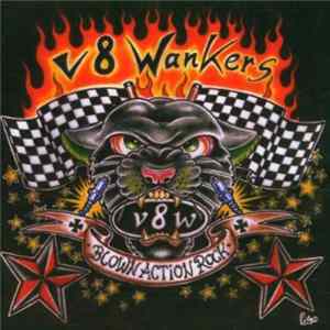 V8Wankers - Blown Action Rock FLAC album