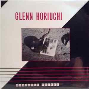 Glenn Horiuchi - Manzanar Voices FLAC album