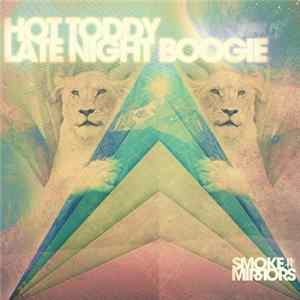 Hot Toddy - Late Night Boogie FLAC album